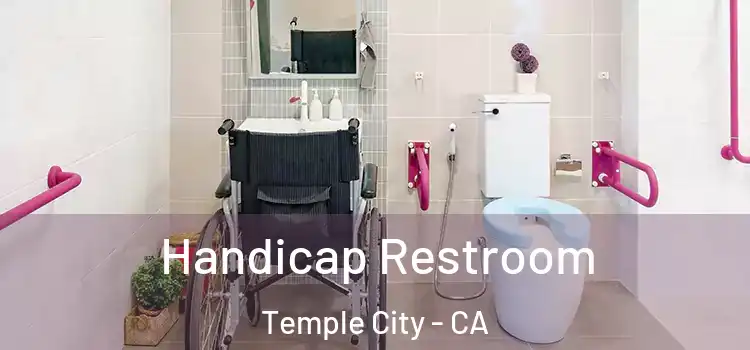  Handicap Restroom Temple City - CA