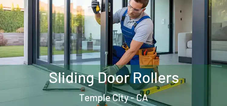 Sliding Door Rollers Temple City - CA